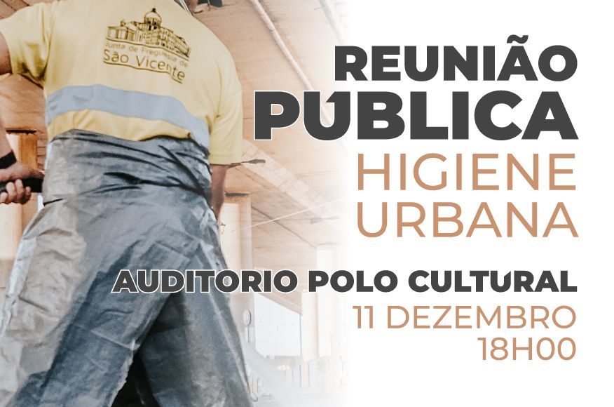 Reuni&atilde;o P&uacute;blica &ndash; Higiene Urbana