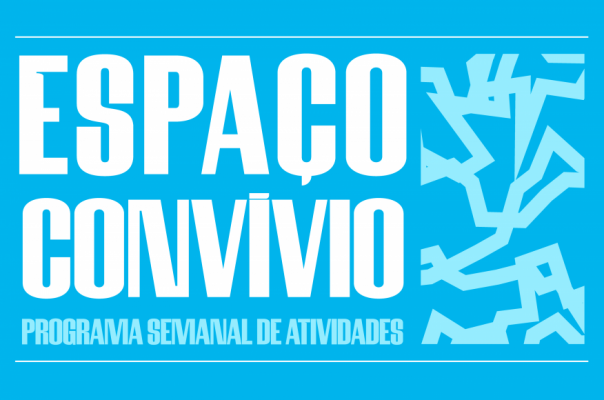 Espa&ccedil;o Conv&iacute;vio | Programa Semanal