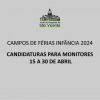 Candidatura Monitores - Campos de Férias' 24