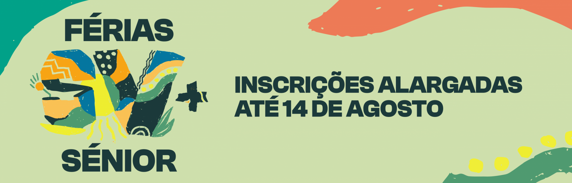 Inscri&ccedil;&otilde;es F&eacute;rias SV+ S&eacute;nior